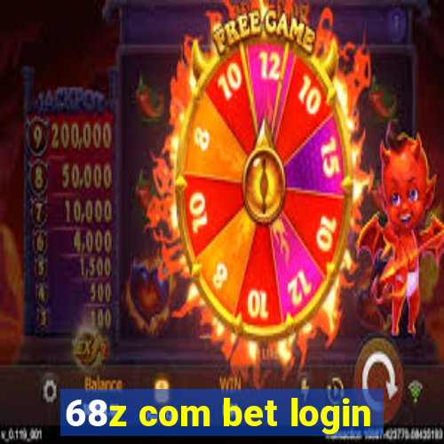 68z com bet login